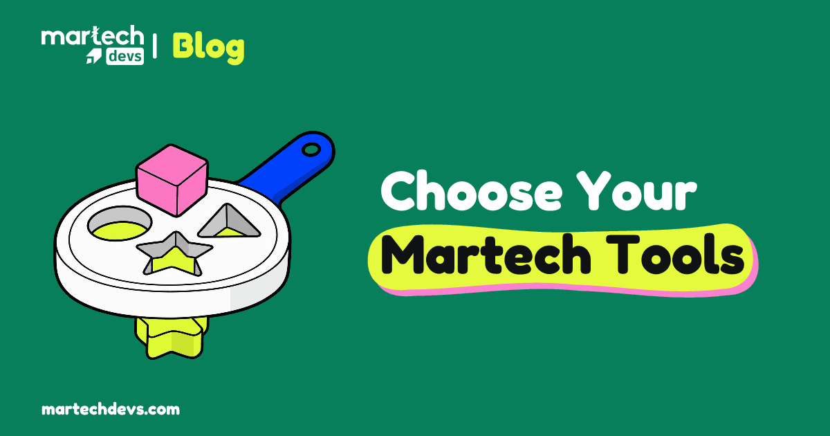 A shaped filter lets a lime star pass while a pink cube remains above it, beside Choose Your Martech Tools.