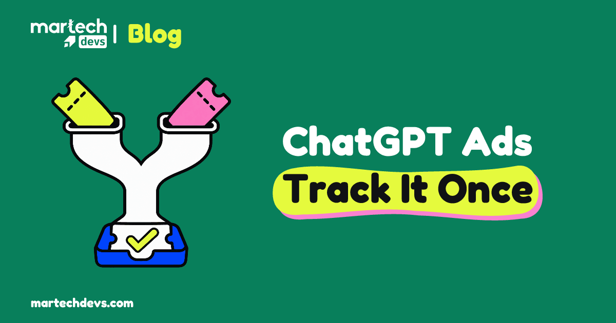 Two tickets converge into one checked ticket beside ChatGPT Ads Track It Once.